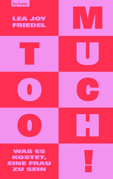 Produktbild: Too Much! Was es kostet, eine Frau zu sein