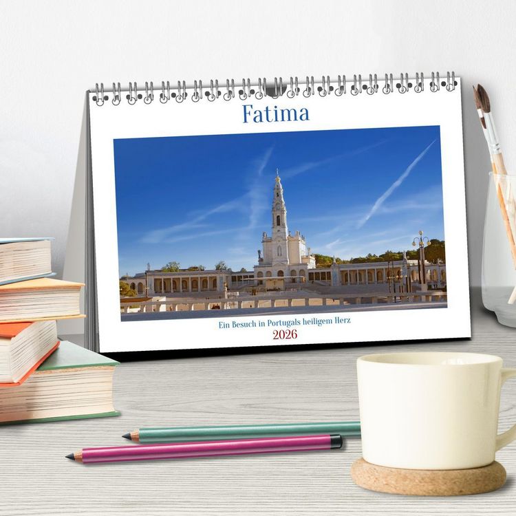 Produktbild: Fatima: Ein Besuch in Portugals heiligem Herz (Tischkalender 2026 DIN A5 quer), CALVENDO Monatskalender