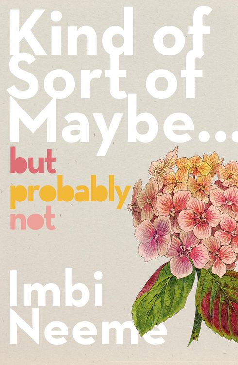 Produktbild: Kind of, Sort of, Maybe, But Probably Not