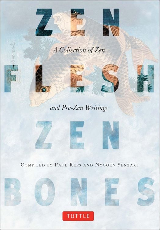 Produktbild: Zen Flesh, Zen Bones
