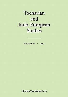 Produktbild: Tocharian and Indo-European Studies, Vol. 12