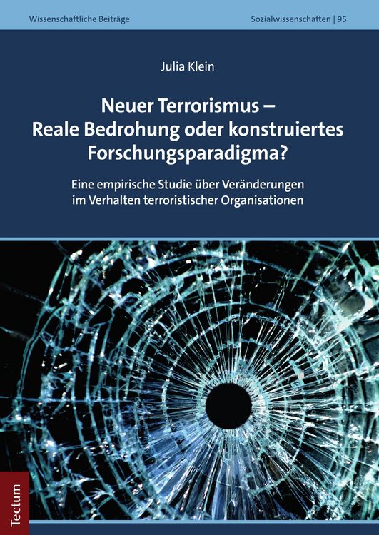 Produktbild: Neuer Terrorismus - Reale Bedrohung oder konstruiertes Forschungsparadigma?