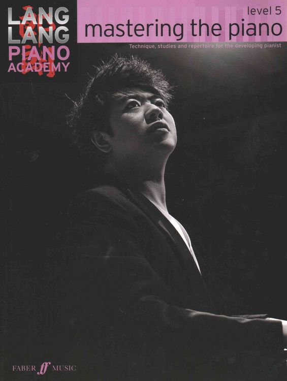 Produktbild: Lang Lang Piano Academy: mastering the piano level 5
