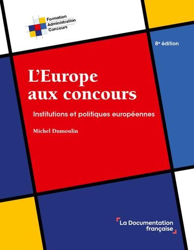Produktbild: L'Europe aux concours : institutions et politiques europ&eacute;ennes