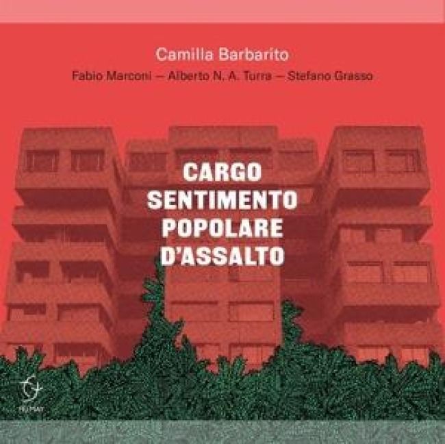 Produktbild: Cargo Sentimento Popolare D'Assalto