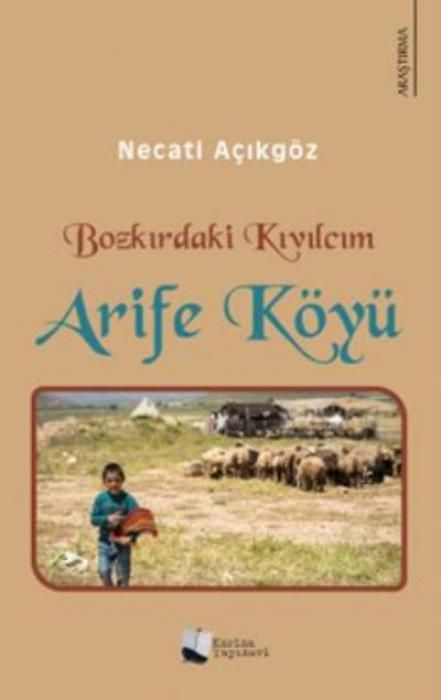 Produktbild: Bozkirdaki Kivilcim Arife K&ouml;y&uuml;
