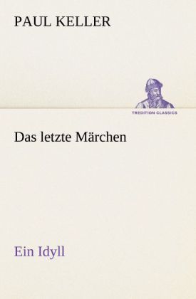 Produktbild: Das letzte M&auml;rchen