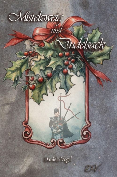 Produktbild: Mistelzweig und Dudelsack