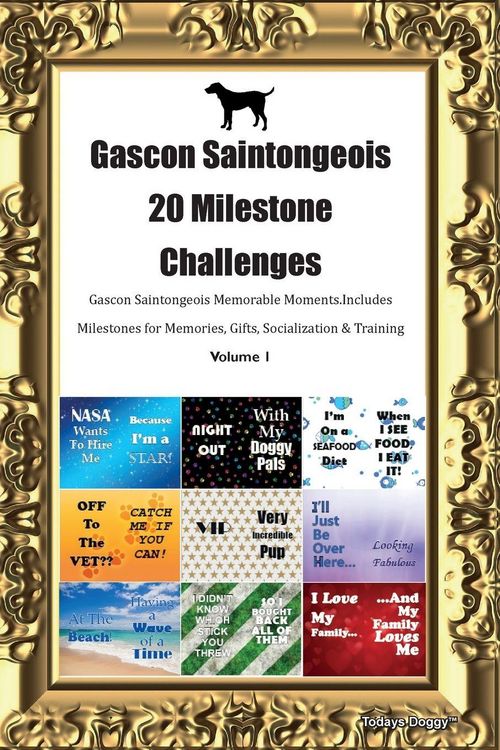 Produktbild: Gascon Saintongeois 20 Milestone Challenges Gascon Saintongeois Memorable Moments. Includes Milestones for Memories, Gifts, Socialization & Training V