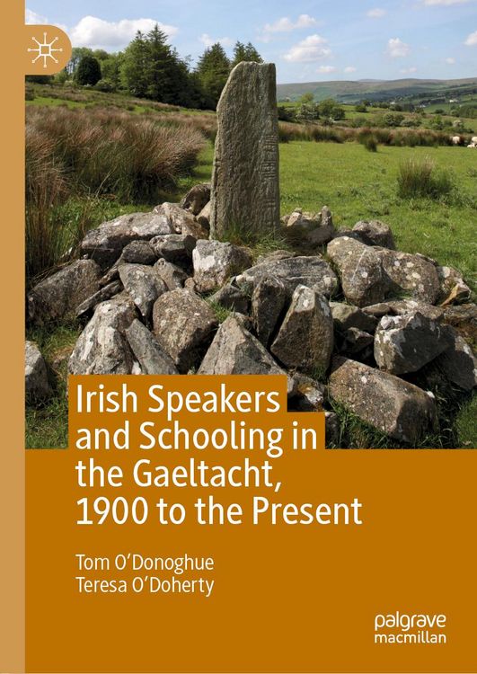Produktbild: Irish Speakers and Schooling in the Gaeltacht, 1900 to the Present
