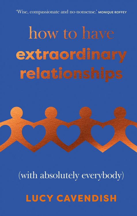 Produktbild: How to Have Extraordinary Relationships