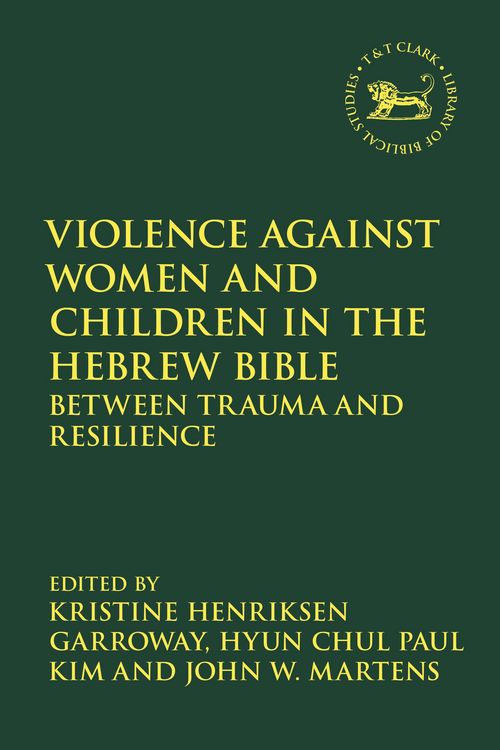 Produktbild: Violence against Women and Children in the Hebrew Bible