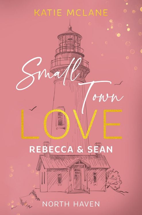 Produktbild: Small Town Love - Rebecca & Sean