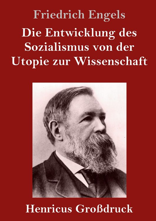 Produktbild: Die Entwicklung des Sozialismus von der Utopie zur Wissenschaft (Gro&szlig;druck)
