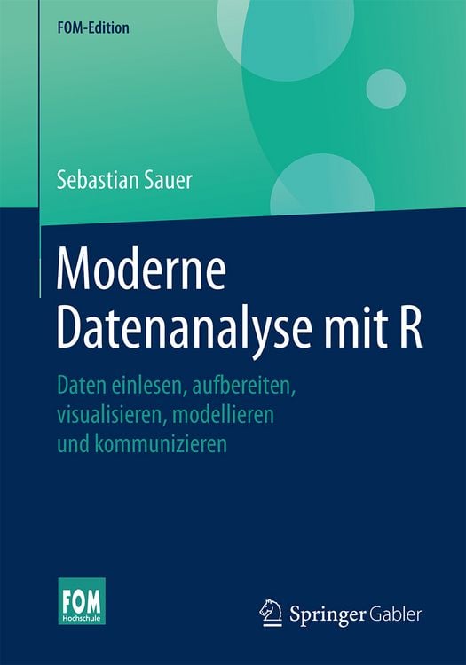 Bild vom Artikel Moderne Datenanalyse mit R vom Autor Sebastian Sauer