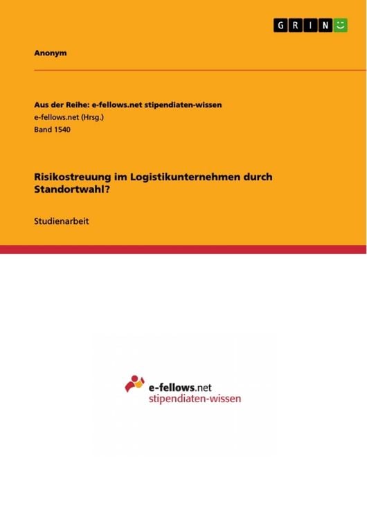 Produktbild: Risikostreuung im Logistikunternehmen durch Standortwahl?