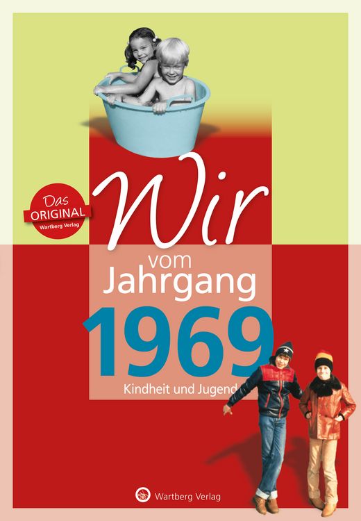 Produktbild: Wir vom Jahrgang 1969 - Kindheit und Jugend