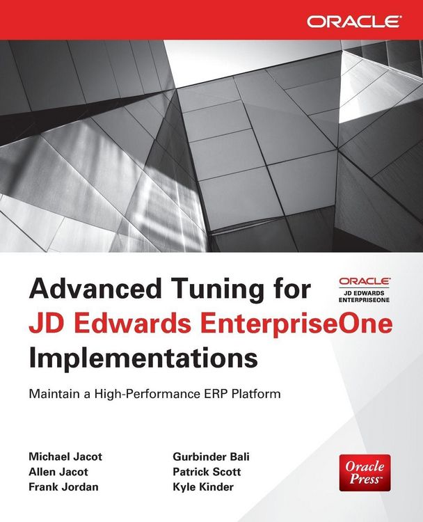 Produktbild: Advanced Tuning for JD Edwards EnterpriseOne Implementations