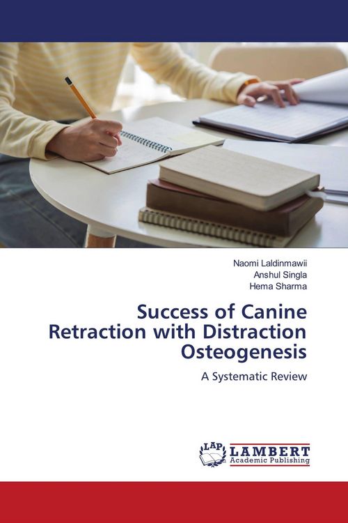 Produktbild: Success of Canine Retraction with Distraction Osteogenesis