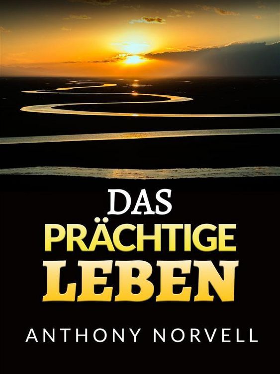 Produktbild: Das Pr&auml;chtige Leben (&Uuml;bersetzt)