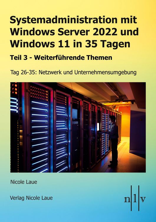 Produktbild: Systemadministration mit Windows Server 2022 und Windows 11 in 35 Tagen