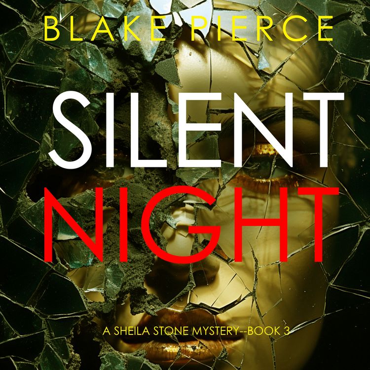 Produktbild: Silent Night (A Sheila Stone Suspense Thriller&mdash;Book Three)