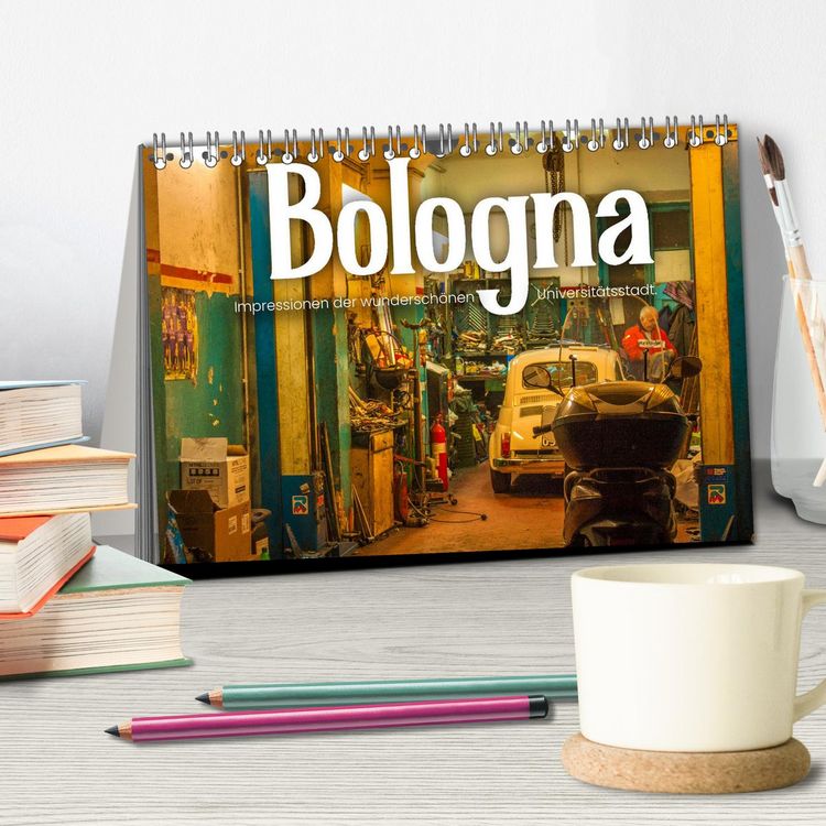 Produktbild: Bologna - Impressionen der wundersch&ouml;nen Universit&auml;tsstadt. (Tischkalender 2026 DIN A5 quer), CALVENDO Monatskalender