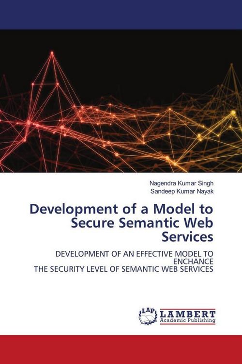 Produktbild: Development of a Model to Secure Semantic Web Services