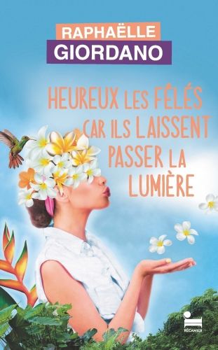Produktbild: Heureux les f&ecirc;l&eacute;s car ils laissent passer la lumi&egrave;re