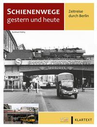 Produktbild: Schienenwege gestern und heute Berlin