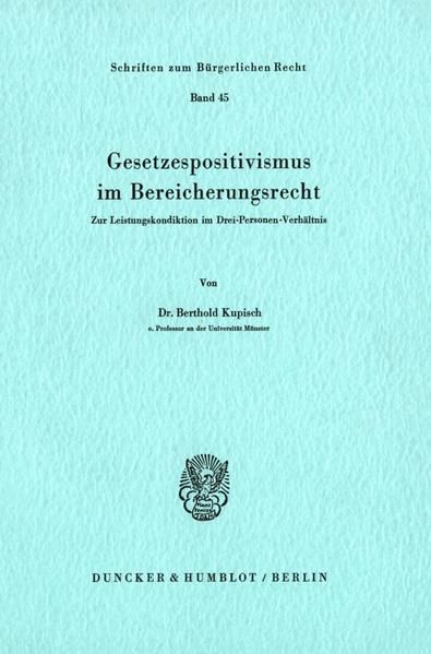 Produktbild: Gesetzespositivismus im Bereicherungsrecht.