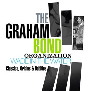 Produktbild: Wade In The Water - Classics,Origins & Oddities