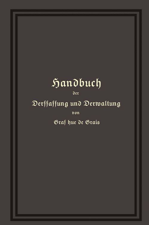 Produktbild: Handbuch der Verfassung und Verwaltung in Preu&szlig;en und dem Deutschen Reiche