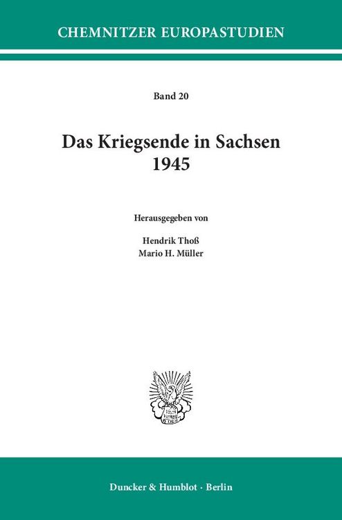 Produktbild: Das Kriegsende in Sachsen 1945.