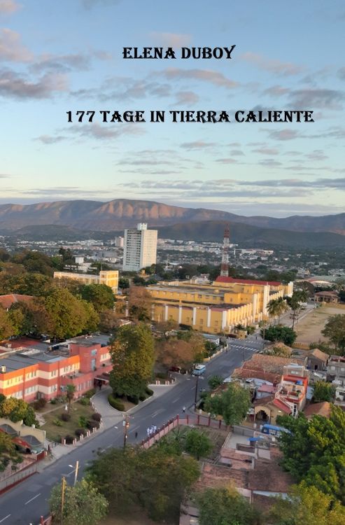 Produktbild: 177 Tage in Tierra Caliente