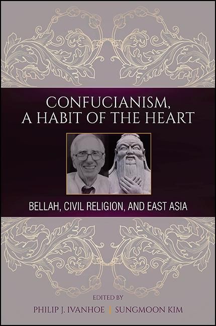 Produktbild: Confucianism, A Habit of the Heart