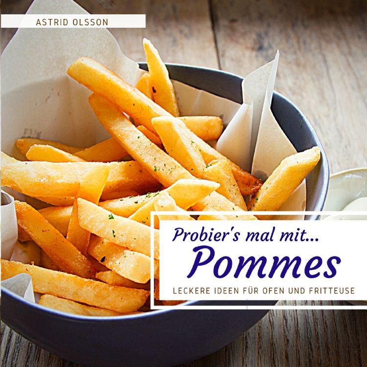 Produktbild: Probier's mal mit...Pommes