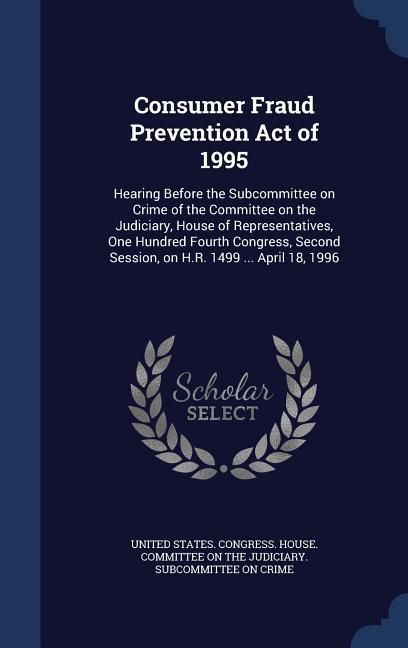 Produktbild: Consumer Fraud Prevention Act of 1995