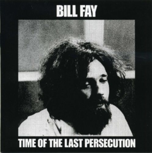 Produktbild: Fay, B: Time Of The Last Persecution