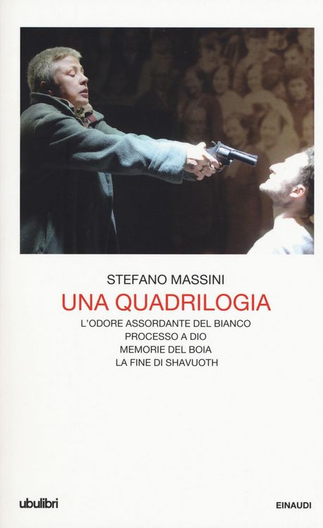 Produktbild: Una quadrilogia: L'odore assordante del bianco-Processo a Dio-Memorie del boia-La fine di Shavuoth