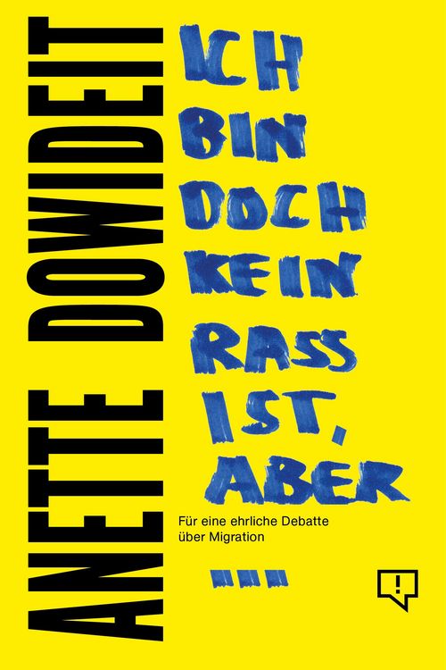 Produktbild: Ich bin doch kein Rassist, aber...