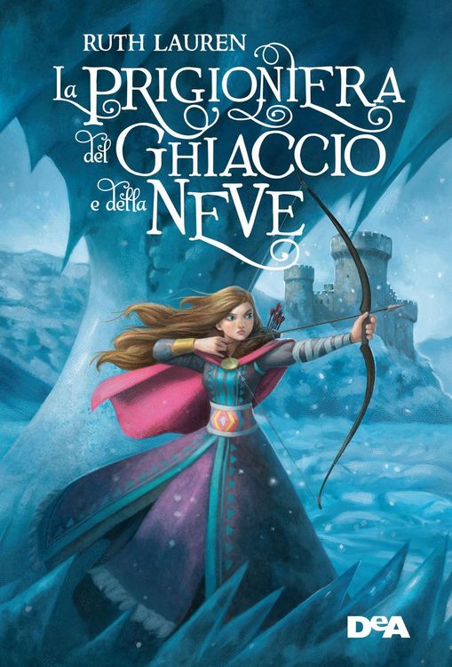 Produktbild: La prigioniera del ghiaccio e della neve