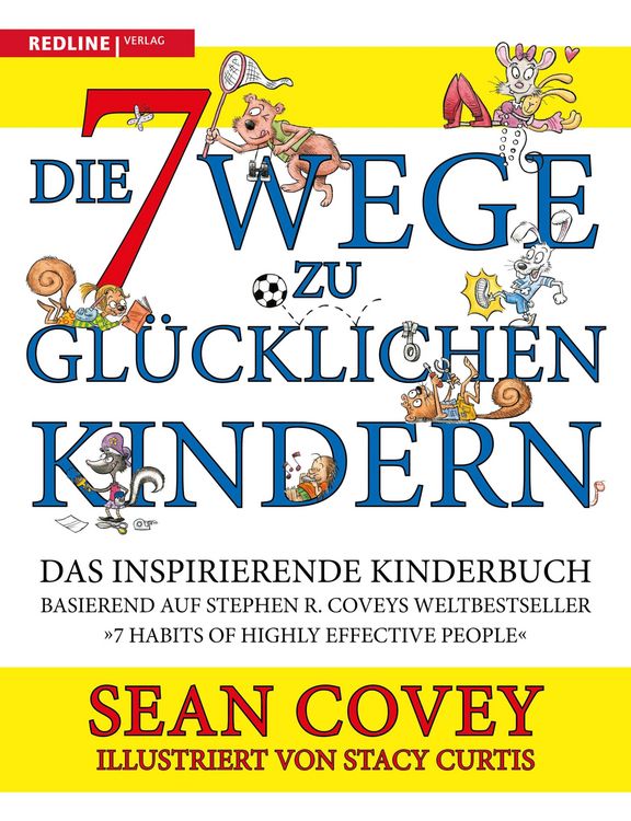 Produktbild: Die 7 Wege zu gl&uuml;cklichen Kindern