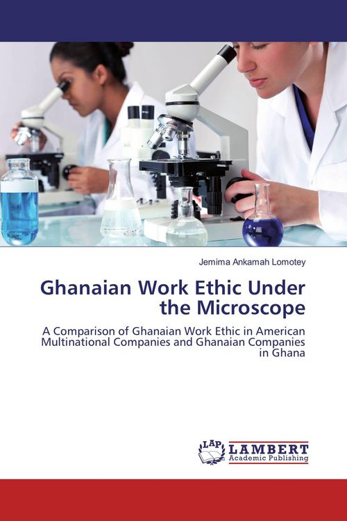 Produktbild: Ghanaian Work Ethic Under the Microscope