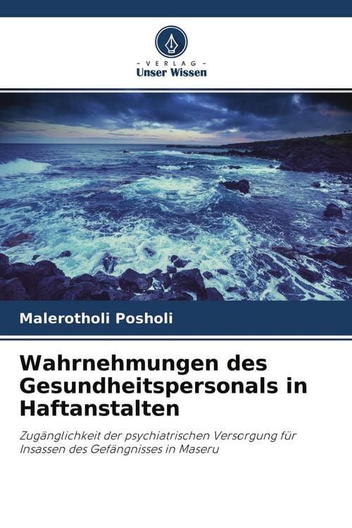 Produktbild: Wahrnehmungen des Gesundheitspersonals in Haftanstalten