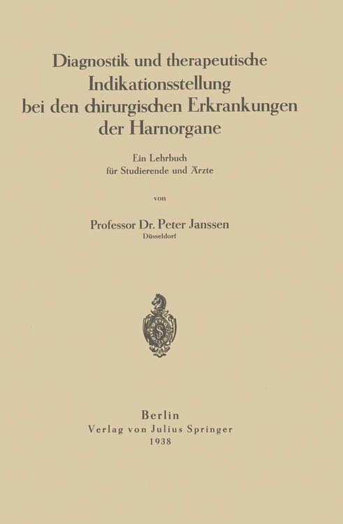 Produktbild: Diagnostik und therapeutische Indikationsstellung bei den chirurgischen Erkrankungen der Harnorgane