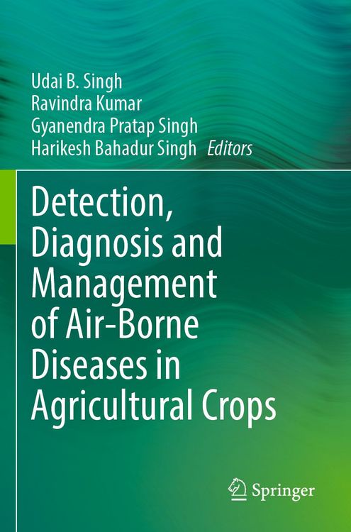Produktbild: Detection, Diagnosis and Management of Air-Borne Diseases in Agricultural Crops