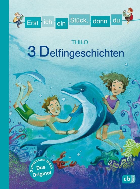 Produktbild: Erst ich ein St&uuml;ck, dann du - 3 Delfingeschichten
