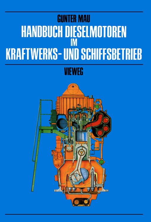 Produktbild: Handbuch Dieselmotoren im Kraftwerks- und Schiffsbetrieb