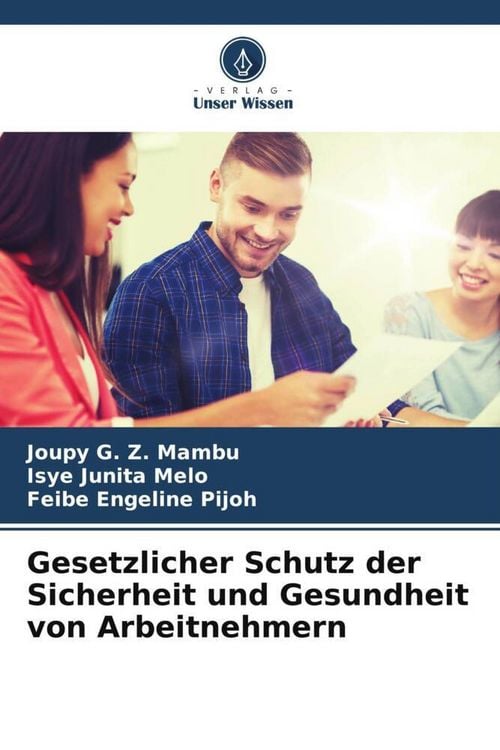 Produktbild: Gesetzlicher Schutz der Sicherheit und Gesundheit von Arbeitnehmern